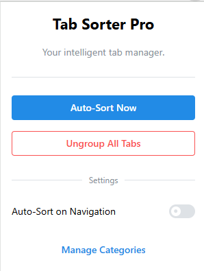 Tab Sorter Pro popup showing Auto-Sort Now and Ungroup All Tabs buttons